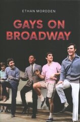 Gays on Broadway hind ja info | Kunstiraamatud | kaup24.ee