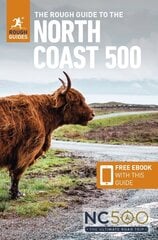 Rough Guide to the North Coast 500 (Compact Travel Guide with Free eBook) 3rd Revised edition цена и информация | Путеводители, путешествия | kaup24.ee