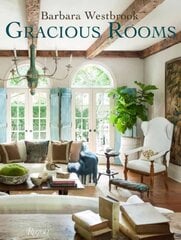 Barbara Westbrook: Gracious Rooms: Gracious Rooms цена и информация | Книги по архитектуре | kaup24.ee