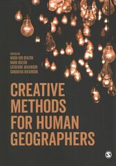 Creative Methods for Human Geographers цена и информация | Книги по социальным наукам | kaup24.ee