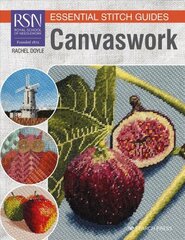 RSN Essential Stitch Guides: Canvaswork: Large Format Edition цена и информация | Книги о питании и здоровом образе жизни | kaup24.ee