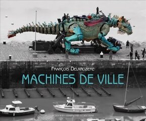 Machines de ville цена и информация | Книги об искусстве | kaup24.ee