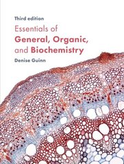Essentials of General, Organic, and Biochemistry 3rd ed. 2019 hind ja info | Majandusalased raamatud | kaup24.ee