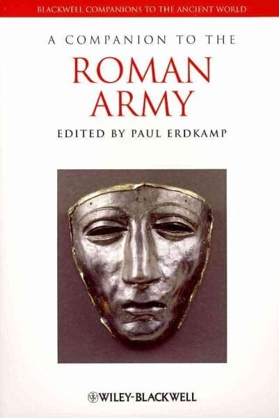 Companion to the Roman Army цена и информация | Ühiskonnateemalised raamatud | kaup24.ee