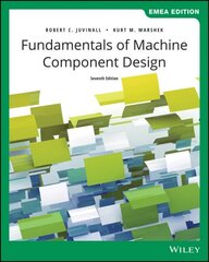 Fundamentals of Machine Component Design 7th Edition, EMEA Edition hind ja info | Ühiskonnateemalised raamatud | kaup24.ee