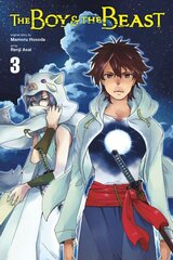 Boy and the Beast, Vol. 3 (manga), Vol. 3, (Manga) цена и информация | Фантастика, фэнтези | kaup24.ee