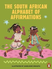 South African Alphabet of Affirmations цена и информация | Книги для малышей | kaup24.ee