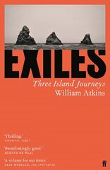 Exiles: Three Island Journeys Main цена и информация | Путеводители, путешествия | kaup24.ee