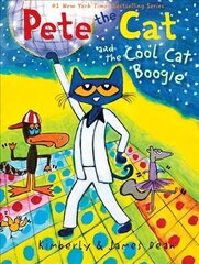 Pete the Cat and the Cool Cat Boogie hind ja info | Väikelaste raamatud | kaup24.ee