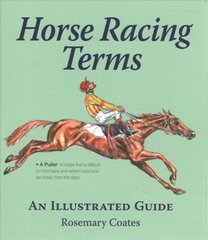 Horse Racing Terms: An illustrated guide hind ja info | Tervislik eluviis ja toitumine | kaup24.ee