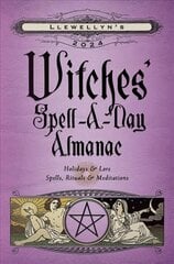 Llewellyn's 2024 Witches' Spell-A-Day Almanac цена и информация | Самоучители | kaup24.ee