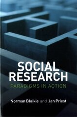 Social Research: Paradigms in Action hind ja info | Ühiskonnateemalised raamatud | kaup24.ee