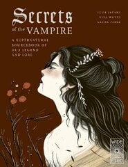 Secrets of the Vampire, Volume 2 hind ja info | Noortekirjandus | kaup24.ee