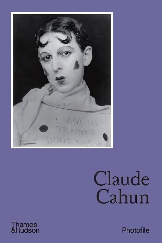 Claude Cahun цена и информация | Fotograafia raamatud | kaup24.ee