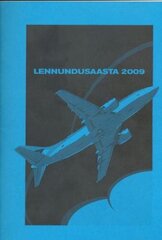 Lennundusaasta 2009 hind ja info | Entsüklopeediad, teatmeteosed | kaup24.ee