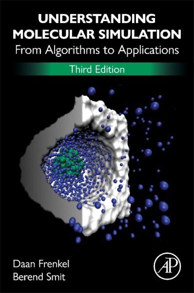 Understanding Molecular Simulation: From Algorithms to Applications, 3rd edition цена и информация | Majandusalased raamatud | kaup24.ee