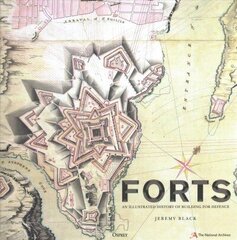 Forts: An illustrated history of building for defence hind ja info | Arhitektuuriraamatud | kaup24.ee