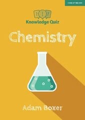 Knowledge Quiz: Chemistry цена и информация | Книги для подростков и молодежи | kaup24.ee