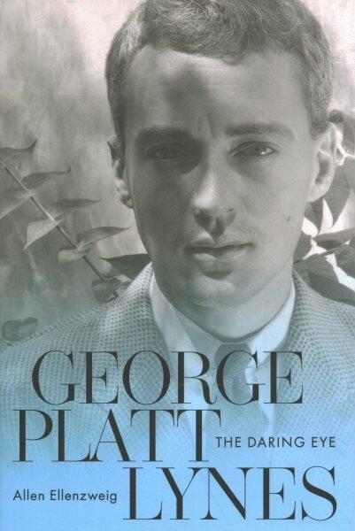 George Platt Lynes: The Daring Eye цена и информация | Fotograafia raamatud | kaup24.ee