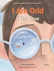 I Am Odd, I Am New hind ja info | Väikelaste raamatud | kaup24.ee