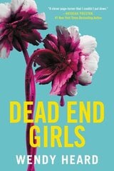 Dead End Girls hind ja info | Noortekirjandus | kaup24.ee