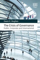 Crisis of Governance: Public, Corporate and International цена и информация | Книги по социальным наукам | kaup24.ee