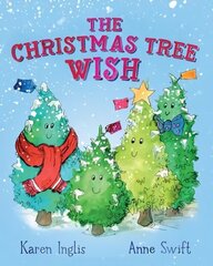 The Christmas Tree Wish hind ja info | Väikelaste raamatud | kaup24.ee