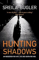 Hunting Shadows: An obsession for him. Life and death for her. цена и информация | Фантастика, фэнтези | kaup24.ee