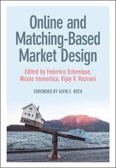 Online and Matching-Based Market Design цена и информация | Книги по экономике | kaup24.ee