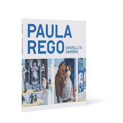 Paula Rego: Crivelli's Garden цена и информация | Книги об искусстве | kaup24.ee