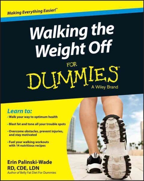 Walking the Weight Off For Dummies hind ja info | Eneseabiraamatud | kaup24.ee
