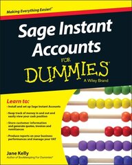 Sage Instant Accounts For Dummies, 2nd edition hind ja info | Majandusalased raamatud | kaup24.ee