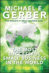 Most Successful Small Business in The World: The Ten Principles hind ja info | Majandusalased raamatud | kaup24.ee
