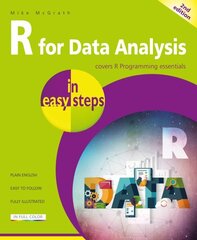 R for Data Analysis in easy steps, 2nd edition hind ja info | Majandusalased raamatud | kaup24.ee
