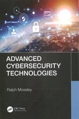 Advanced Cybersecurity Technologies hind ja info | Majandusalased raamatud | kaup24.ee