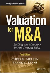 Valuation for M&A: Building and Measuring Private Company Value 3rd edition hind ja info | Majandusalased raamatud | kaup24.ee