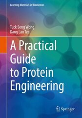 Practical Guide to Protein Engineering 1st ed. 2020 hind ja info | Majandusalased raamatud | kaup24.ee