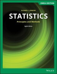 Statistics: Principles and Methods 8th Edition, EMEA Edition hind ja info | Majandusalased raamatud | kaup24.ee