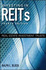 Investing in REITs: Real Estate Investment Trusts 4th edition hind ja info | Majandusalased raamatud | kaup24.ee