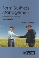 Farm Business Management: The Human Factor 2nd edition hind ja info | Majandusalased raamatud | kaup24.ee