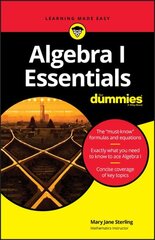 Algebra I Essentials For Dummies hind ja info | Majandusalased raamatud | kaup24.ee