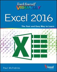 Teach Yourself VISUALLY Excel 2016 2016 hind ja info | Majandusalased raamatud | kaup24.ee