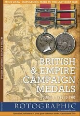 British and Empire Campaign Medals: 1793 to 1902 1st, V. 1 цена и информация | Книги об искусстве | kaup24.ee