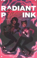 Radiant Pink, Volume 1: A Massive-Verse Book цена и информация | Фантастика, фэнтези | kaup24.ee