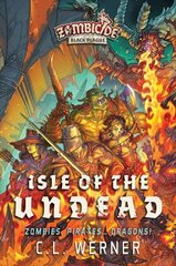 Isle of the Undead: A Zombicide Black Plague Novel Paperback Original цена и информация | Фантастика, фэнтези | kaup24.ee