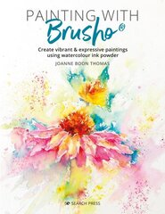 Painting with Brusho: Create Vibrant & Expressive Paintings Using Watercolour Ink Powder цена и информация | Книги об искусстве | kaup24.ee