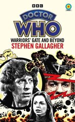 Doctor Who: Warriors' Gate and Beyond (Target Collection) цена и информация | Фантастика, фэнтези | kaup24.ee