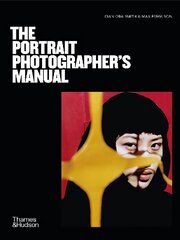 Portrait Photographer's Manual цена и информация | Книги по фотографии | kaup24.ee