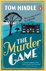 Murder Game: A gripping murder mystery from the author of A Fatal Crossing hind ja info | Fantaasia, müstika | kaup24.ee