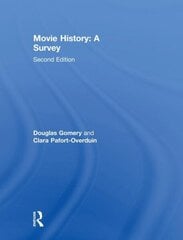 Movie History: A Survey: Second Edition 2nd Revised edition цена и информация | Книги об искусстве | kaup24.ee